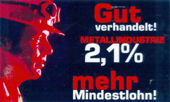 Plakat der Gewerkschaft Metall-Bergbau-Energie aus den 1990er-Jahren